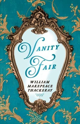 Book : Vanity Fair - Thackeray, William Makepeace