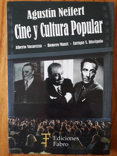 Cine Y Cultura Popular - Agustín Neifert / Nuevo 