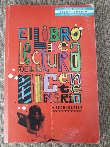 El Libro De Lectura Del Bicentenario Secundaria 2 - F M G 