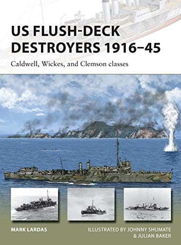 Libro: Us Flush-deck Destroyers 191645: Caldwell, Wickes,