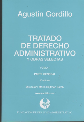 Tratado De Derecho Administrativo Parte General T1 Gordillo