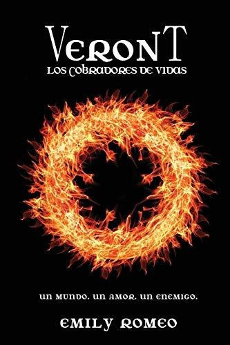 Libro : Veront Los Cobradores De Vidas (volume 1) - Romeo,.