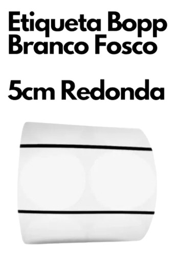 Etiqueta Redonda Bopp Fosco Branco 5cm 2 Colunas Com Tarja