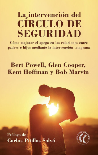 La intervenciÃÂ³n del CÃÂrculo de seguridad, de Powell, Bert. Editorial Eleftheria, tapa blanda en español