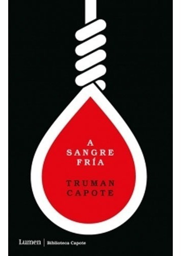 A Sangre Fría, De Truman Capote. Editorial Lumen En Español