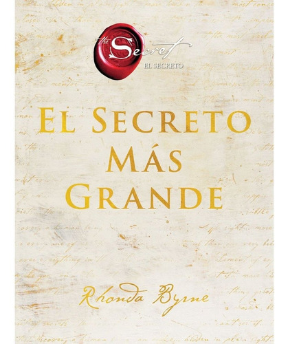 Libro El Secreto Más Grande Rhonda Byrne