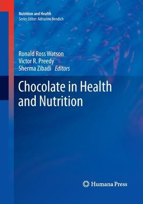 Libro Chocolate In Health And Nutrition - Ronald Ross Wat...