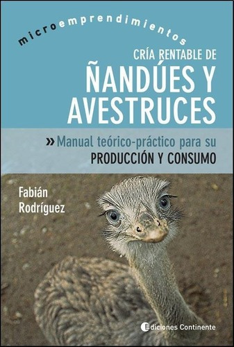 Cria Rentable De Ñandues Y Avestruces Manual Teorico Pr