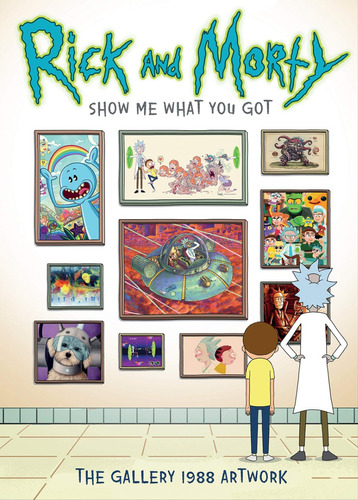 Libro Rick And Morty Show Me What You Got - Gallery 1988