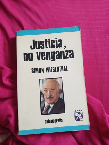Libro, Justicia, No Venganza, Simon Wiesenthal