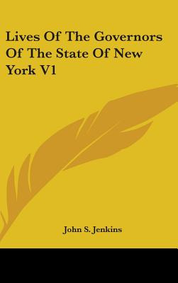 Libro Lives Of The Governors Of The State Of New York V1 ...