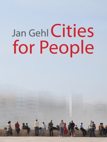 Book : Cities For People - Jan Gehl