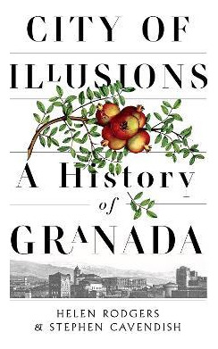 Libro City Of Illusions : A History Of Granada - Helen Ro...