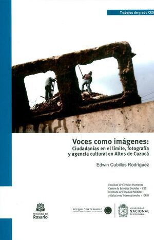 Libro Voces Como Imágenes: Ciudadanías En El Límite, Fotogr