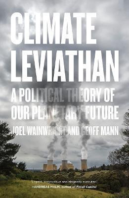 Libro Climate Leviathan : A Political Theory Of Our Plane...