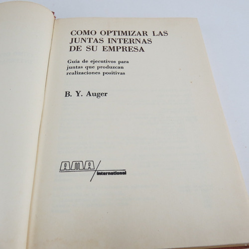 L1556 Como Optimizar Las Juntas Internas De Su Empresa (Usado)
