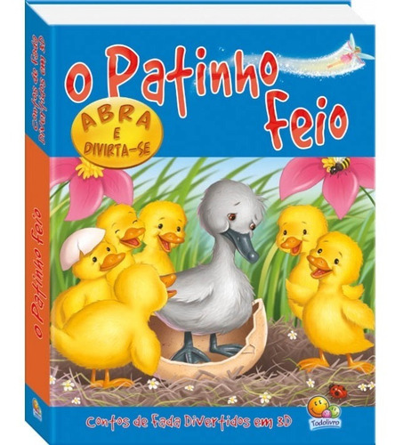 Contos De Fadas Divertidos 3d O Patinho Feio Edit. Todolivro