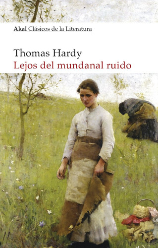 Libro Lejos Del Mundanal Ruido - Hardy, Thomas