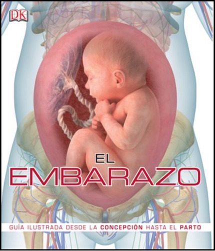 El Embarazo, De Dk. Editorial Cosar, Tapa Dura En Español, 2015