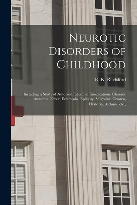 Libro Neurotic Disorders Of Childhood: Including A Study ...
