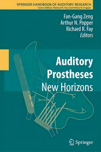 Auditory Prostheses, De Fan-gang Zeng. Editorial Springer Verlag New York Inc, Tapa Blanda En Inglés