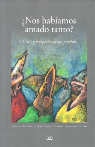 Nos Habíamos Amado Tanto - Amalia Sartori