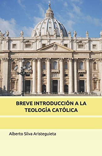 Book Breve Introducción A La Teología Católica (spanish Edit