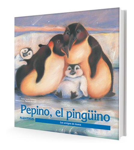 Pepino, El Pinguino, De Lucie Papineau. Sin Editorial En Español
