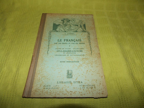 Le Francais - A. Lyonnet - Librairie Istra