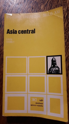 Asia Central Hambly Turcos Rusia Islam Tíbet China Mongoles 