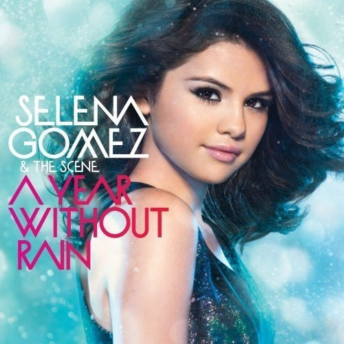Selena Gomez A Year Without Rain Disco Cd Con 10 Canciones
