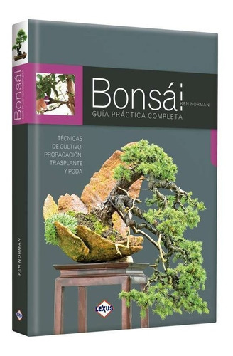 Libro De Bonsai Guia Practica Completa