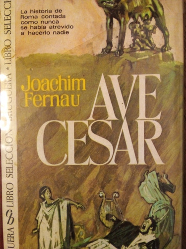 Ave César Joachim Fernau En Stock Tapa Dura A99