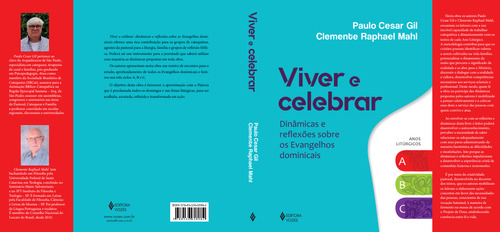 Viver e celebrar: Dinâmicas e reflexões, de Gil, Paulo César. Editorial Editora Vozes Ltda., capa mole em português, 2019