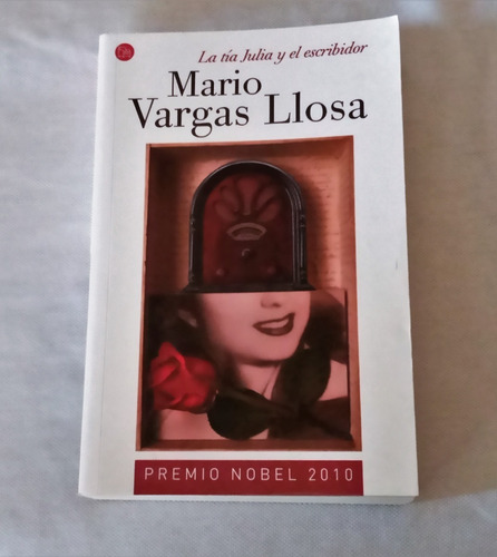 La Tía Julia Y El Escribidor - Mario Vargas Llosa