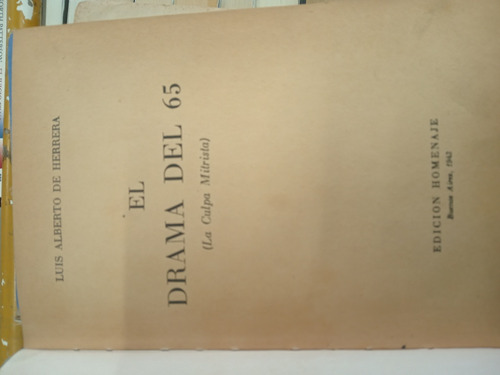 El Drama Del 65 - Luis Alberto De Herrera