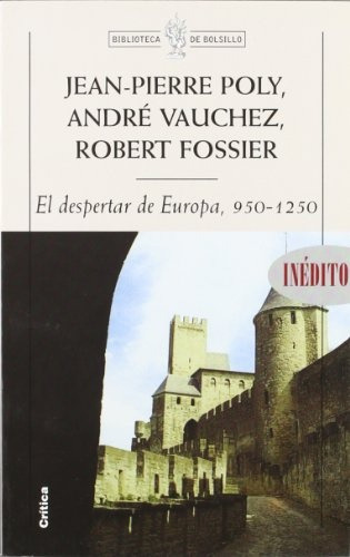 Despertar De Europa 950-1250, Poly Vauchez Fossier, Crítica