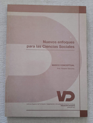 Vocación Docente - Nuevos Enfoques Para Las Ciencias Sociale