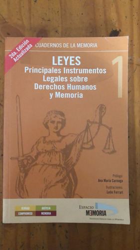 Cuadernos De La Memoria 1: Leyes - Ana Maria Careaga