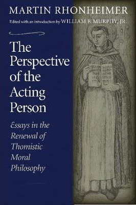 Libro The Perspective Of The Acting Person : Essays In Th...