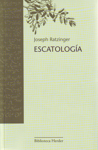 Escatologia - Ratzinger, Joseph