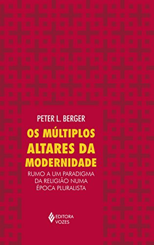 Libro Múltiplos Altares Da Modernidade Rumo A Um Paradigma D