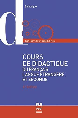 Cours De Didactique Du Francais Langue Etrangere Et Seconde: