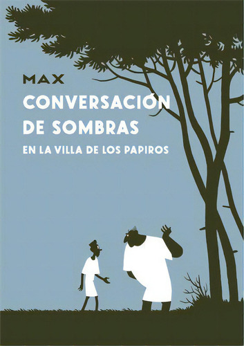 Conversaciãâ³n De Sombras, De Capdevila Gisbert, Francesc. Editorial Ediciones La Cúpula, S.l., Tapa Dura En Español