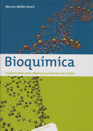 Bioquímica Fundamentos Para Medicina Y Ciencias De La Vida