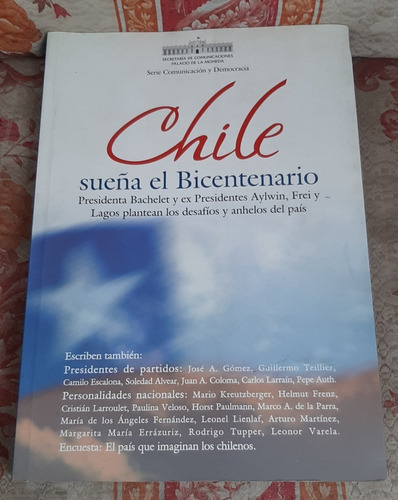 Libro Chile Sueña El Bicentenario