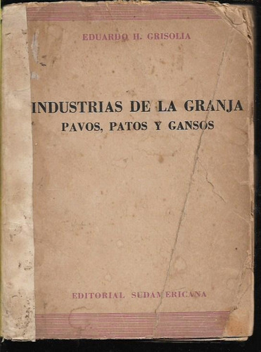 Libro / Industrias De La Granja Pavos Patos Y Gansos /