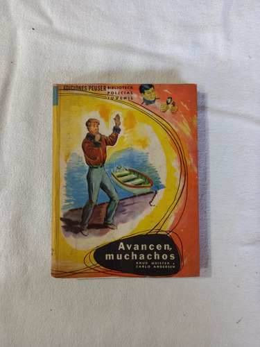 Avancen, Muchachos - Knud Meister - Carlo Andersen