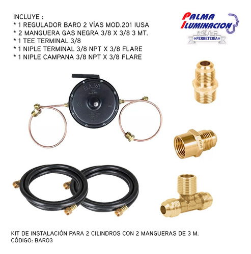 Kit De Instalación P/regulador 2 Cil. C/2 Mangueras 3m