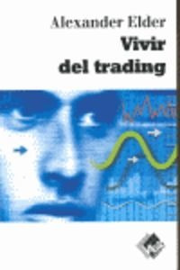 Libro Vivir Del Trading - Elder, Alexander